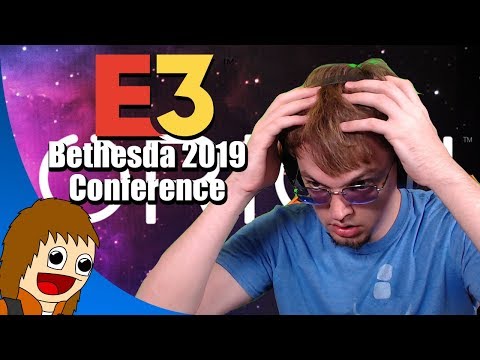 Bethesda E3 2019 Conference | REACTIONS & THOUGHTS