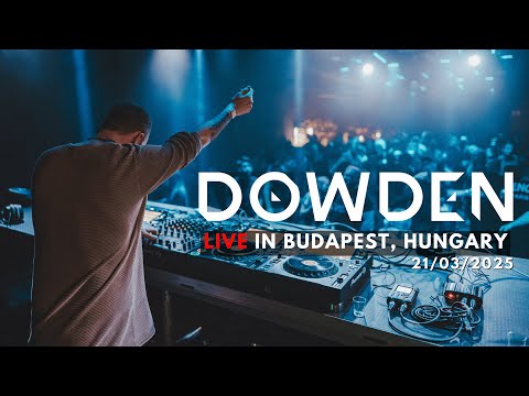 Dowden Live in Budapest, Hungary w/ Guy Manztur 21.03.2025