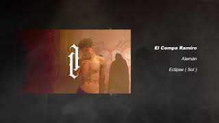 Alemán - El Compa Ramiro