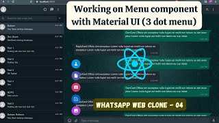 React - Working on Menu component with Material UI (3 dot menu) || Whatsapp Web Clone #04