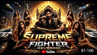 Download lagu SUPREME FIGHTER EP 81-100 mp3 Download lagu SUPREME FIGHTER EP 81-100 mp3