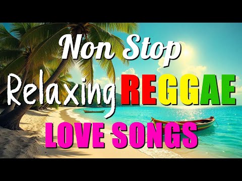 New Best Relaxing Nonstop Reggae Remix 💕 Best Of English Reggae Love Songs 💕 Reggae Music Mix 2025