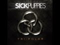 Sick Puppies - Tri-Polar (Album Review) (feat ...