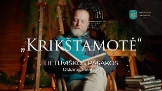 Vyrų pasakos vaikams:  Krikštamotė (Oskaras Milašius)