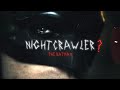 NIGHTCRAWLER - The Batman (4K EDIT)