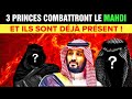 CES 3 PRINCES COMBATTRONT L'IMAM MAHDI ! 🚨