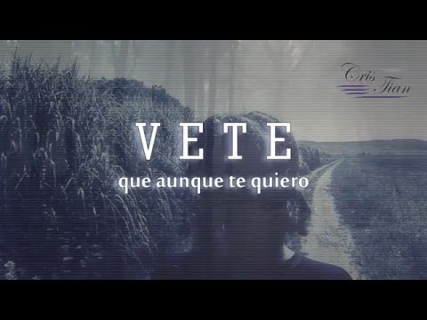 Vete | Felipe Santos | Video Lyric