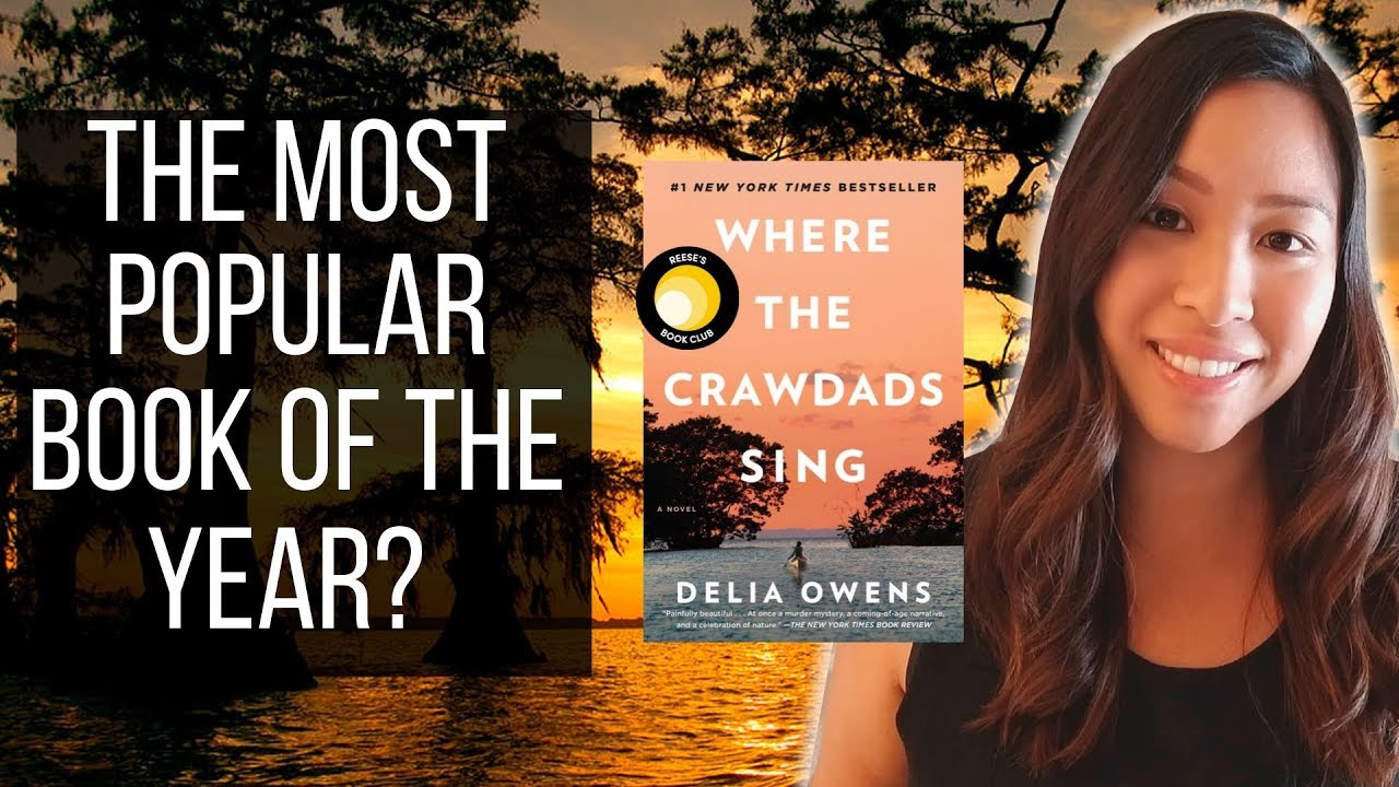 THE MOST POPULAR BOOK OF THE YEAR? l Where the Crawdads Sing by Delia Owens