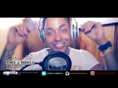 Dj Unic x Romeo la Maravilla - Si o Si (Video Promo)