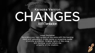 XxxTentacion - Changes (Karaoke Version)
