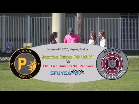 U14 Sunrise Prime FC '06 Y1 vs Florida Fire Juniors '06 Premier - SFUYSA D1 - 1/4/2020