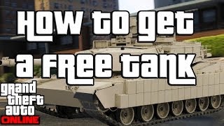 GTA 5 Online Easy Way to Get a Tank (GTA V)