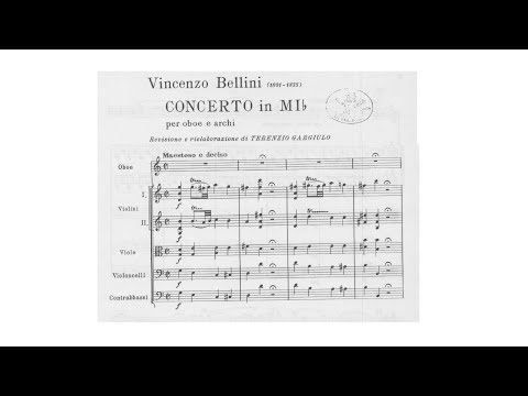 Vincenzo Bellini: Oboe Concerto (Eric Aubier, trumpet) I - II