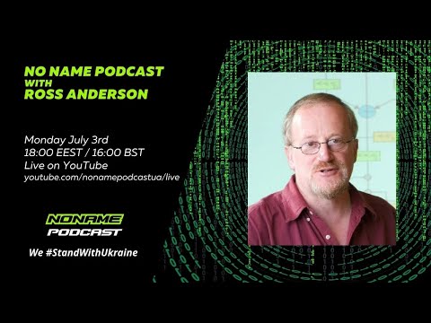 No Name Podcast with Ross Anderson