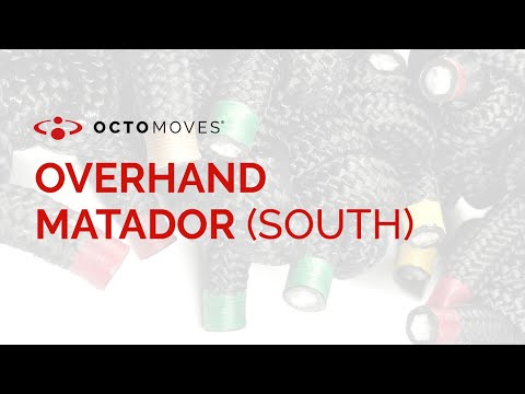 OVERHAND MATADOR (SOUTH) | LEVEL 2 | OCTOMOVES ROPE TRAINING