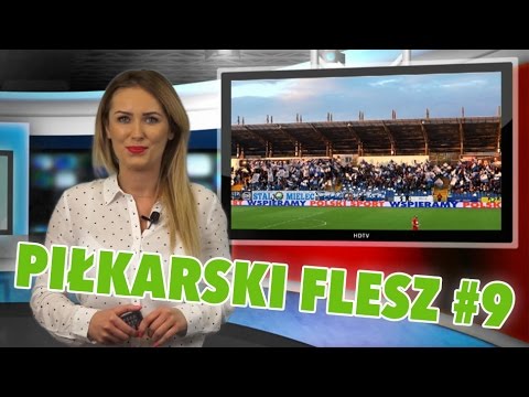 Piłkarski flesz #9: thriller w Mielcu, blamaż „Stalówki”, pewna wygrana Karpat