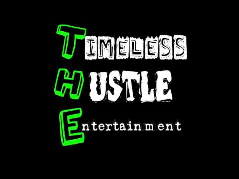 Timeless Hustle Ent - 2k17 (Instrumental)