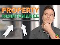 Everything to know: Property Maintenance