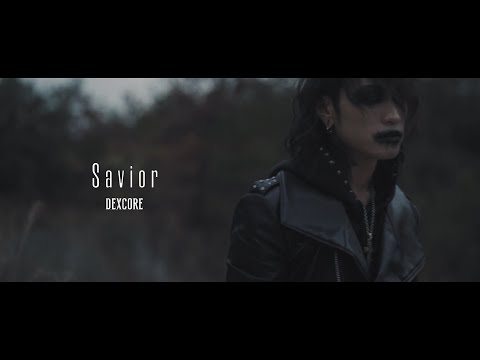 DEXCORE - Savior