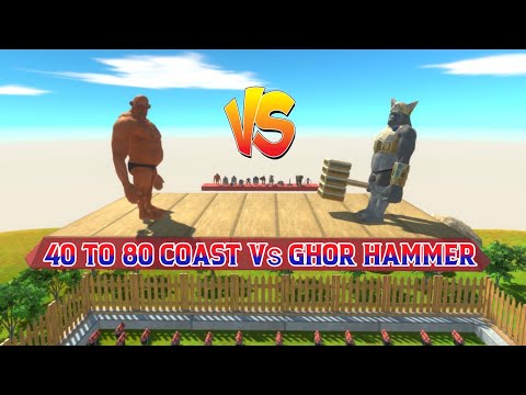 GHOR HAMMER Vs EVERY ANIMAL 40 TO 80 COASTs | Animal Revolt Battle Simulator