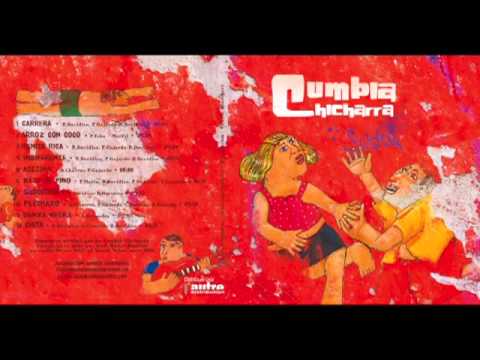 Cumbia Chicharra - 03 - Mamita Rica - Album  SUDOR  ( 2013)