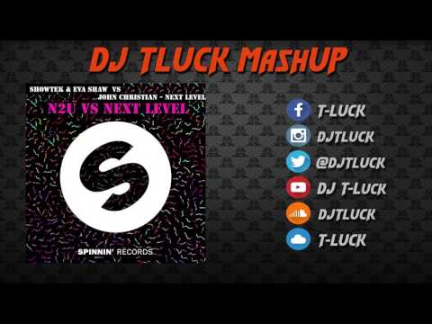 Showtek & Eva Shaw vs John Christian   N2U vs Next Level