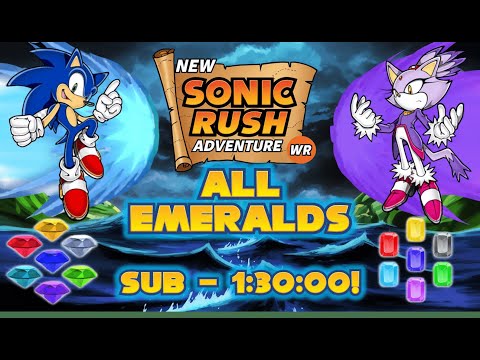 Sonic Rush Adventure - All Emeralds Speedrun Under 1:30:00 RTA!! [WR]