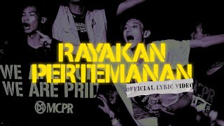 Download lagu MCPR Rayakan Pertemanan... mp3