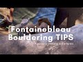 Bouldering In Fontainebleau What You Need To Know