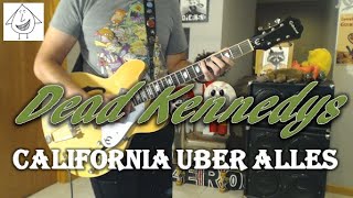 Dead Kennedys - California Uber Alles - Guitar Cover (guitar tab in description!)