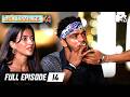A Game Changing Day In Splitsvilla MTV Splitsvilla X4 Full Episode 14 The Game Of Love Cont