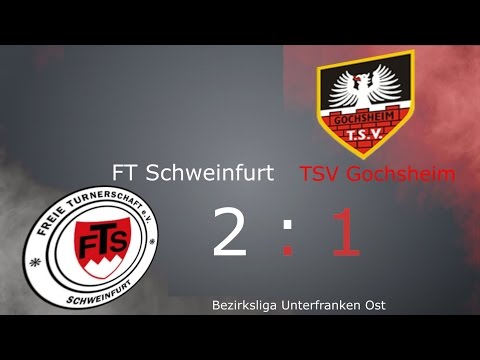 FT Schweinfurt  - TSV Gochsheim 2:1 - Last-Minute Traumtor beschert Derbysieg!