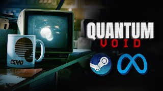 Watch and explore about Quantum Void PC Steam CD Key