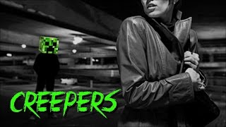 True Scary Stories: CREEPERS