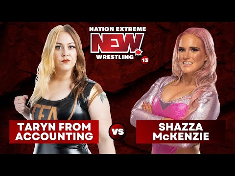 159. Shazza McKenzie vs. Taryn from Accounting - NEW 13 - Vancouver, Canada