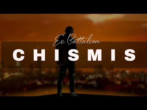 CHISMIS (lyrics) | Ex Battalion