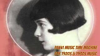 Popular 1931 Music of Sylvia Froos - A Faded Summer Love @Pax41