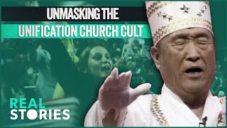 Messiah Or Manipulator?: Escaping the Grip of Sun Myung Moon's Unification Church (Cult Documentary)