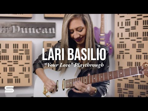 Seymour Duncan - Lari Basilio "Your Love" Playthrough
