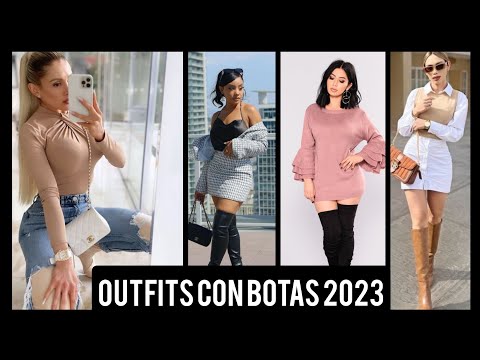 OUTFITS CON BOTAS 2023 MUJER #outfits #outfisdemujer #outfitsconbotas #bootsoutfits