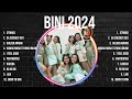 BINI 2024 2024 🌻 BINI 2024 Top Hits 🌻 BINI 2024 Playlist Collection