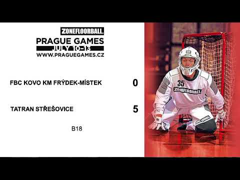PG 2019 | B18 | 🇨🇿 FbC KOVO KM Frýdek-Místek 🆚 Tatran Střešovice 🇨🇿