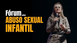 Conversa Urgente: Fórum sobre Abuso Sexual Infantil com Gabriela Dias