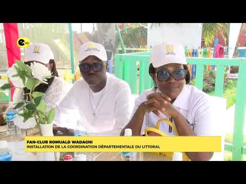 FAN-CLUB ROMULD WADAGNI : INSTALATION DE LA COORDINATION DÉPARTEMENTALE DU LITTORAL