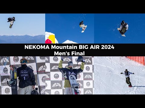 NEKOMA Mountain Big Air 2024 Men&#39;s Final