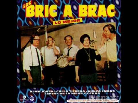 Los Bric A Brac - Nunca Jamás