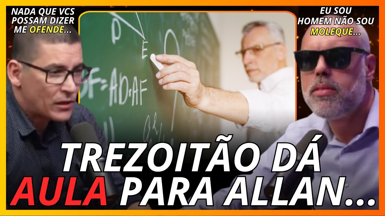 NO FINAL DO PODCAST TREZOITÃO DÁ AULA DE HOMBRIDADE PARA ALLAN DOS SANTOS...