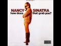 Nancy Sinatra - Let It Be Me