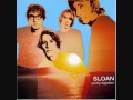 Sloan - Dreaming Of You
