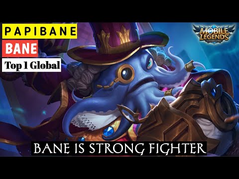 MVP GAMEPLAY BANE SUPER LATE GAME !! Top 1 Global Bane by P A P I B A N E Gameplay&Build - MLBB